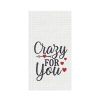 C&F Enterprises Kitchen & Dining | Crazy For You Towel